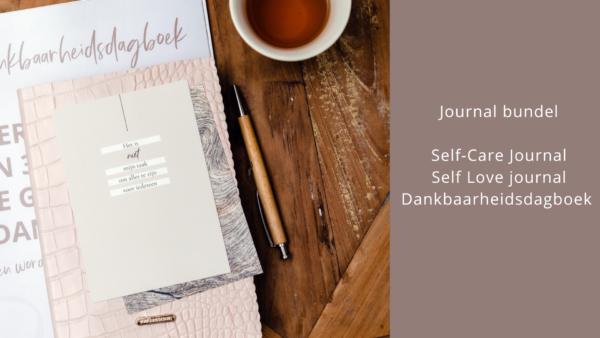 Bundel journals Self Care, self love en dankbaarheid van Nanneke van Drunen